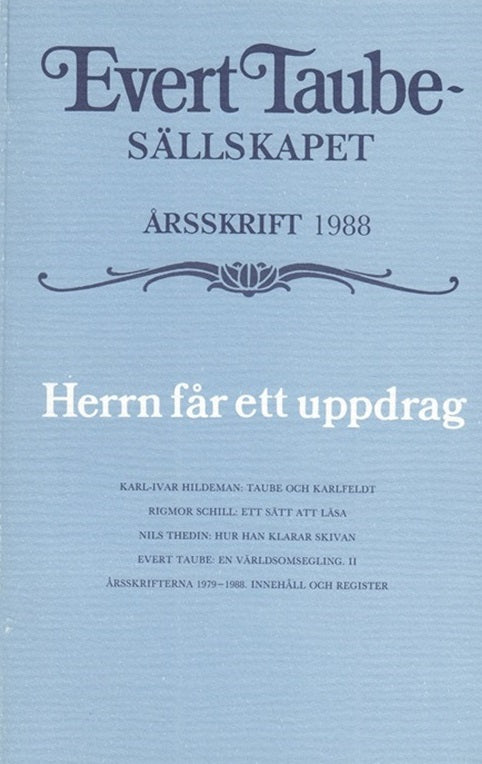 1988: Herrn får ett uppdrag