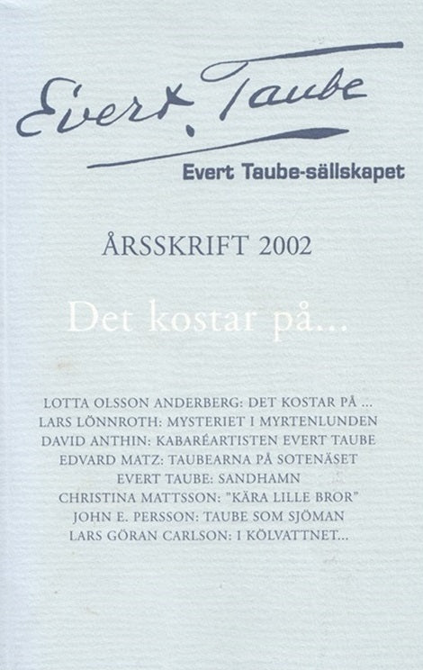 2002: Det kostar på