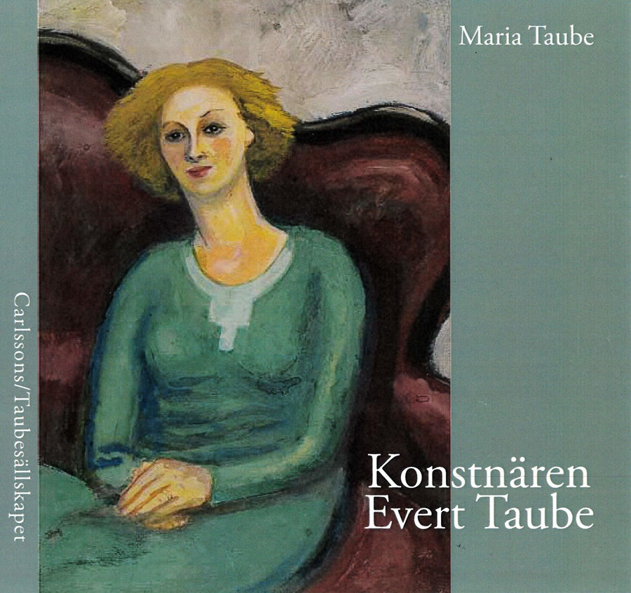 2019: Konstnären Evert Taube